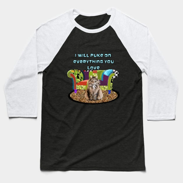 I will puke on everything you love Baseball T-Shirt by Lynndarakos